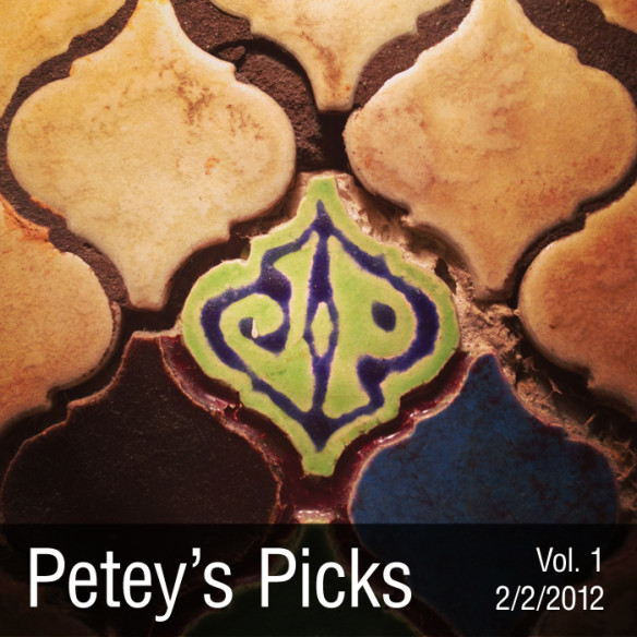 Petey's Picks Volume 1